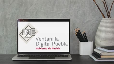 citas en puebla|Ventanilla Digital Puebla